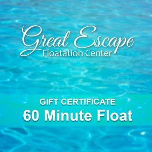 Great Escape Floatation - 60 Minute Float Gift Certificate