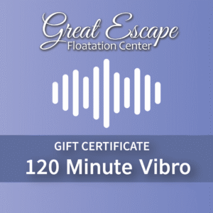 Gift Certificate - 120 Minute Vibroacoustic